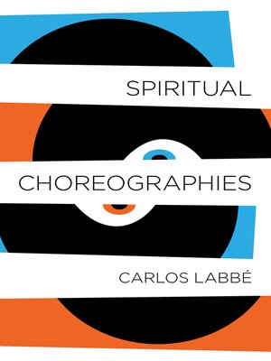 cover image of Spiritual Choreographies